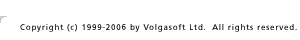 Copyright &copy; 1999-2006 by Volgasoft Ltd. All rights reserved.